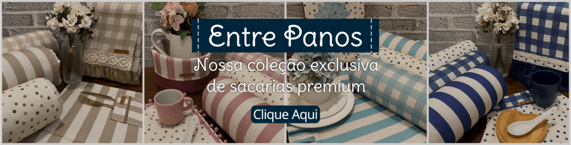 Coleção Entre Panos