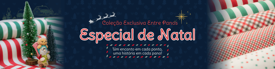 Entre Panos Especial de natal